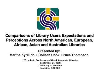 Comparisons of Library Users Expectations and Perceptions Across North American, European, African, Asian and Australian