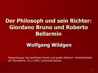 Der Philosoph und sein Richter: Giordano Bruno und Roberto Bellarmin