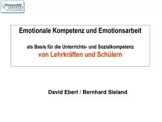 Emotionale Kompetenz und Emotionsarbeit als Basis für die Unterrichts- und Sozialkompetenz von Lehrkräften und Schüler