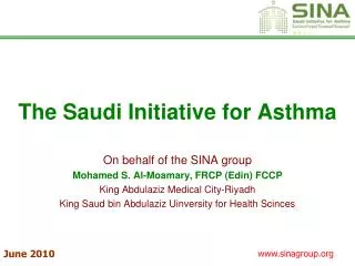 The Saudi Initiative for Asthma