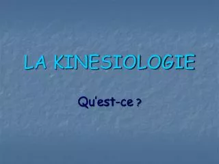 la kinesiologie