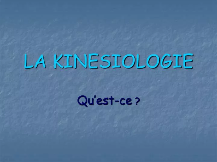 la kinesiologie