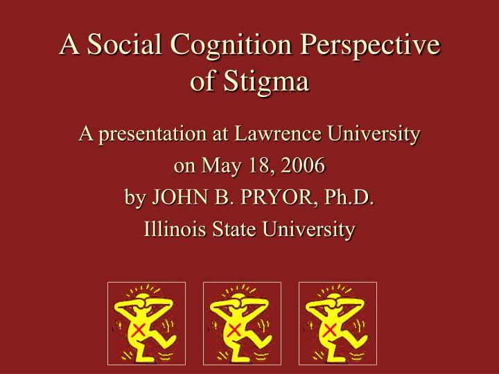 a social cognition perspective of stigma