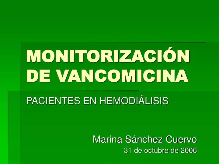 monitorizaci n de vancomicina