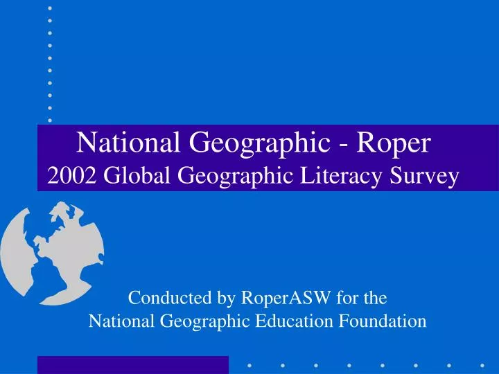 national geographic roper 2002 global geographic literacy survey
