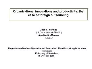 Organizational innovations and productivity: the case of foreign outsourcing