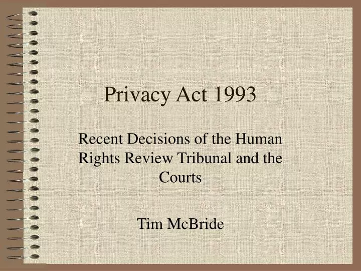 recent decisions of the human rights review tribunal and the courts tim mcbride