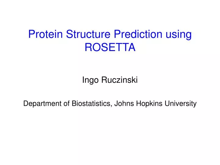 protein structure prediction using rosetta