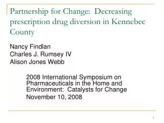 Partnership for Change: Decreasing prescription drug diversion in Kennebec County