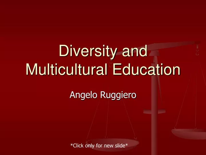 diversity and multicultural education