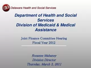 Department of Health and Social Services Division of Medicaid &amp; Medical Assistance