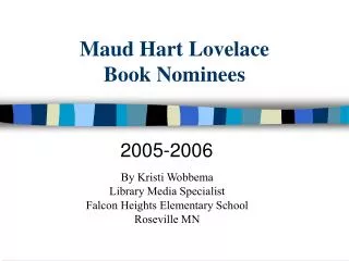 Maud Hart Lovelace Book Nominees