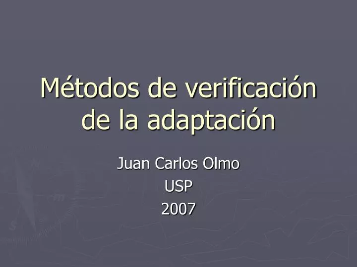 PPT - Métodos De Verificación De La Adaptación PowerPoint Presentation ...