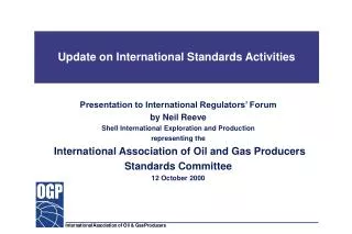 Update on International Standards Activities