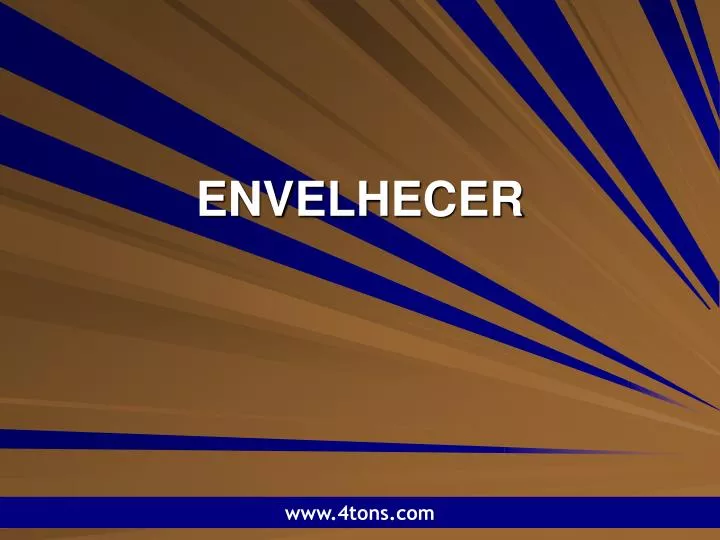 envelhecer