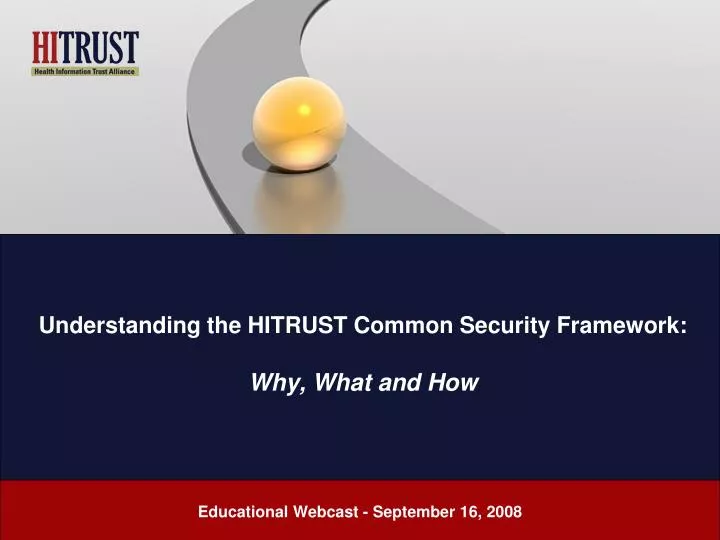 understanding the hitrust common security framework why what and how