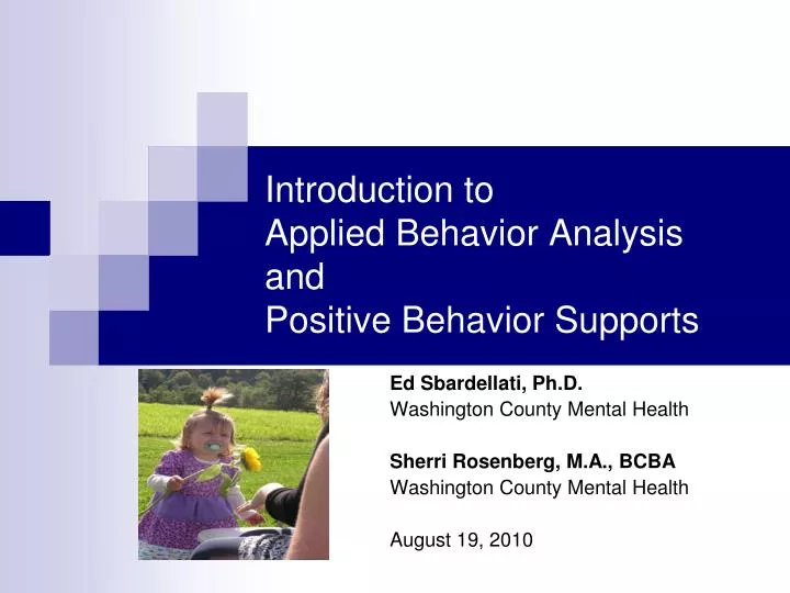 PPT - Introduction to Applied Behavior Analysis and Positive Behavior ...