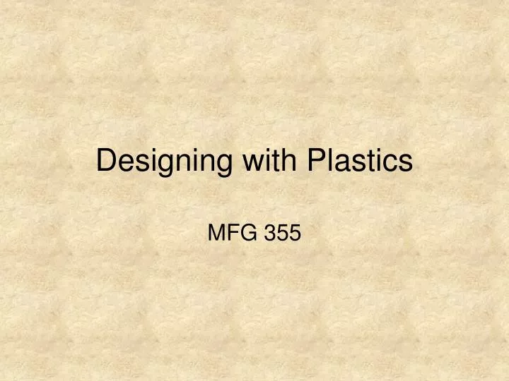 designing with plastics