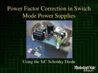 Power Factor Correction in Switch Mode Power Supplies