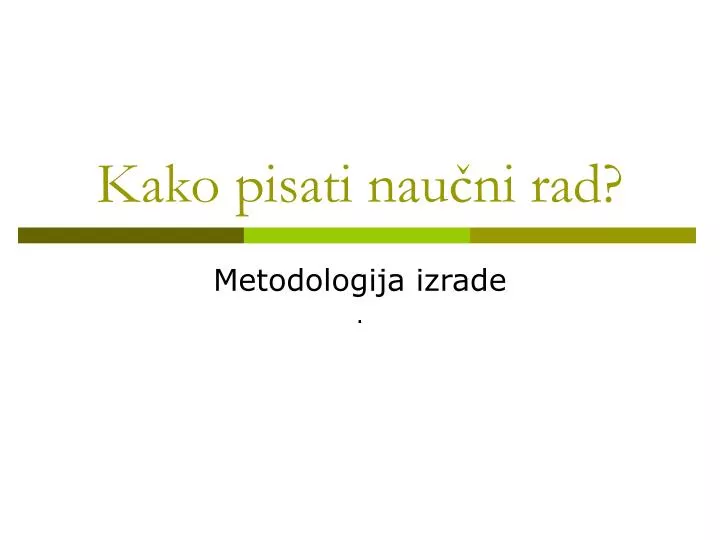 kako pisati nau ni rad