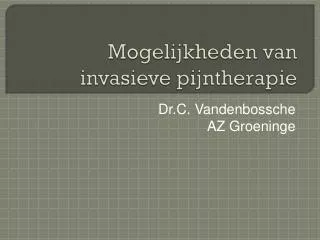 Dr.C. Vandenbossche AZ Groeninge