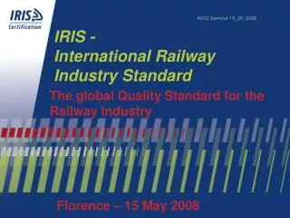 IRIS - International Railway Industry Standard