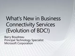 What's New in Business Connectivity Services (Evolution of BDC!)
