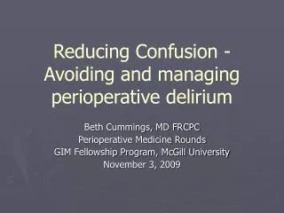 Reducing Confusion - Avoiding and managing perioperative delirium