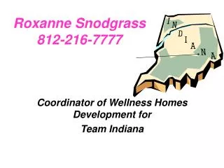 Roxanne Snodgrass 812-216-7777