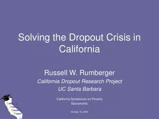Solving the Dropout Crisis in California