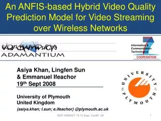 An ANFIS-based Hybrid Video Quality Prediction Model for Video Streaming over Wireless Networks