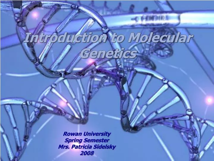 introduction to molecular genetics