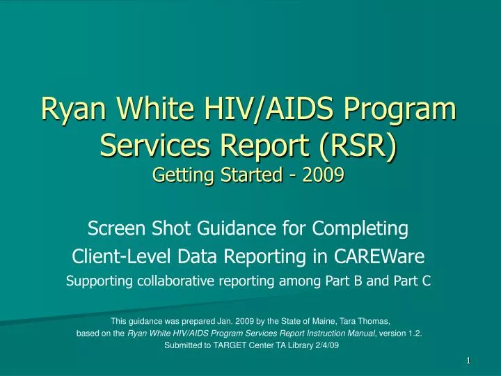 ryan white hiv aids program services report rsr getting started 2009