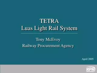 Tony McEvoy Railway Procurement Agency