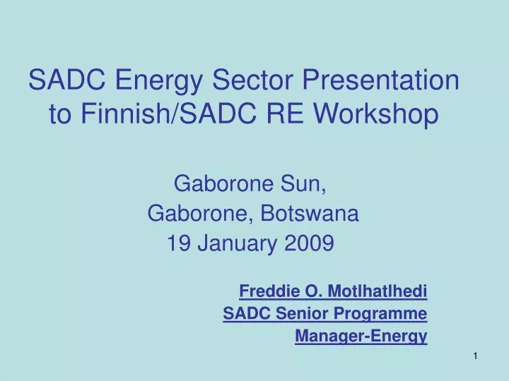 sadc energy sector presentation to finnish sadc re workshop