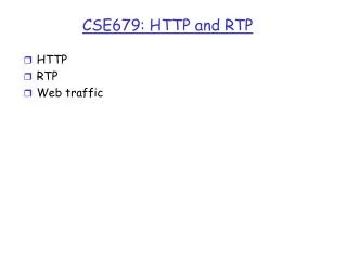 CSE679: HTTP and RTP