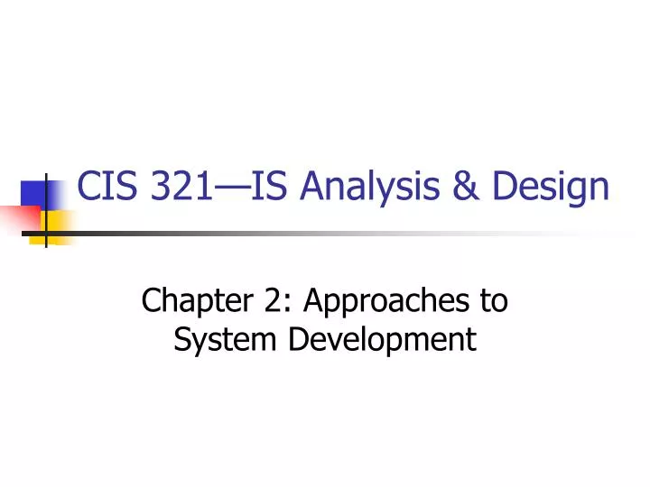 cis 321 is analysis design