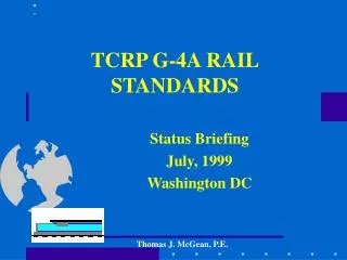 TCRP G-4A RAIL STANDARDS