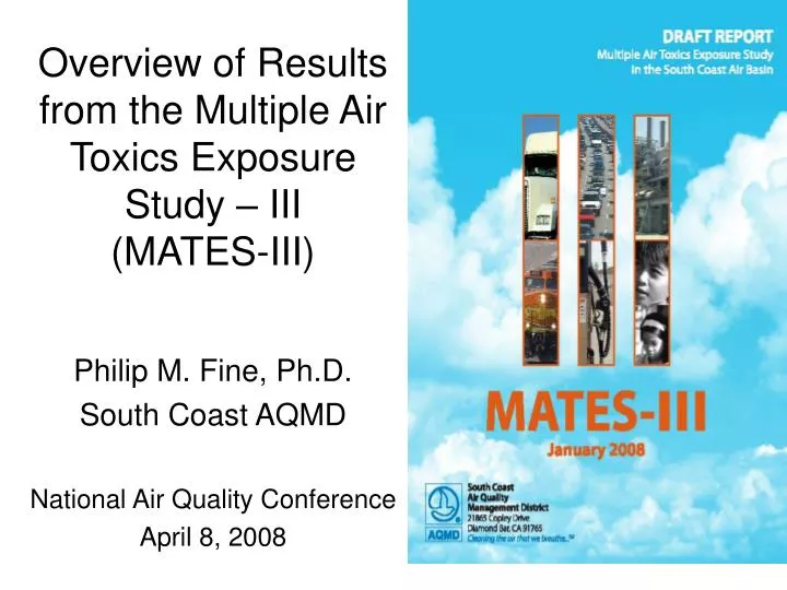 overview of results from the multiple air toxics exposure study iii mates iii