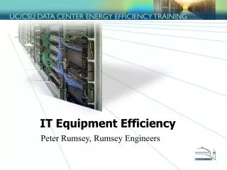 IT Equipment Efficiency