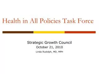 Health in All Policies Task Force