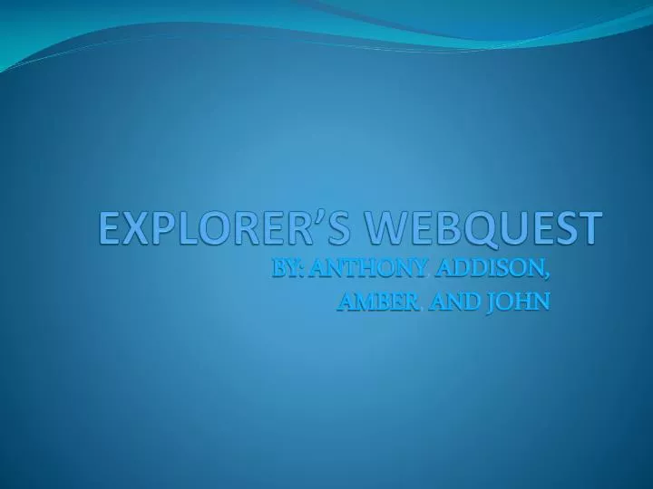 explorer s webquest