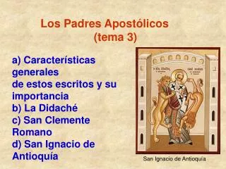 Los Padres Apostólicos (tema 3)