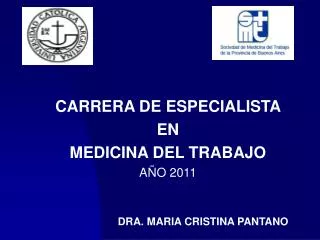 CARRERA DE ESPECIALISTA EN MEDICINA DEL TRABAJO AÑO 2011
