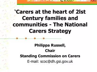 ‘Carers at the heart of 2lst Century families and communities - The National Carers Strategy