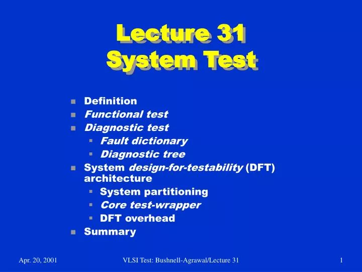 lecture 31 system test