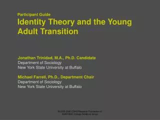 Identity Theory and the Young Adult Transition