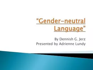 “Gender-neutral Language”
