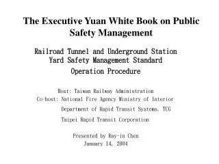 The Executive Yuan White Book on Public Safety Management