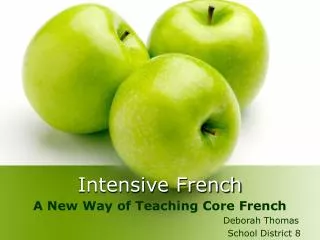 Intensive French
